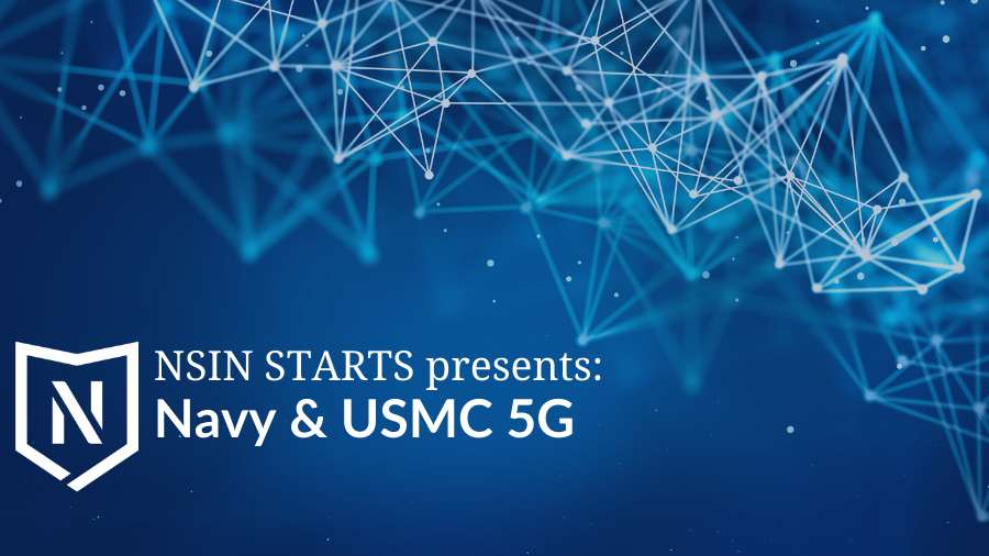 NSIN Starts presents: Navy & USMC 5G